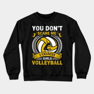 I Coach Girls Volleyball Softball Woman Trainer Crewneck Sweatshirt